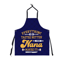 Everything tastes better when nana makes it apron for grandma