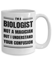 Biologist Coffee Mug Gift, Funny & Sarcastic Gift for Biologist - Meaningful Cards