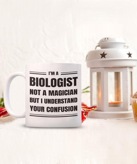 Biologist Coffee Mug Gift, Funny & Sarcastic Gift for Biologist - Meaningful Cards