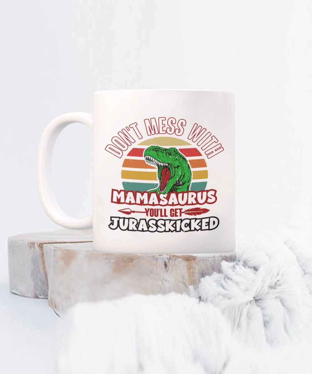 https://www.meaningfulcards.com/cdn/shop/products/funny-mom-mug-dont-mess-with-mamasaurus-youll-get-jurasskicked-meaningful-cards-798529.jpg?v=1678888259