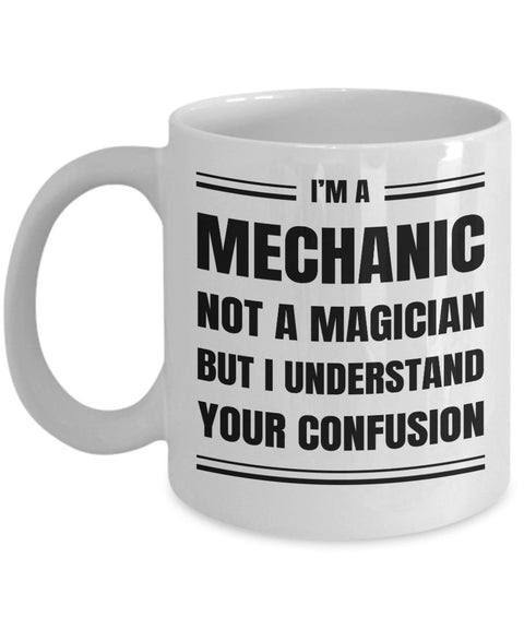 Mechanic Coffee Mug Gift, Funny Sarcastic Gift for Mechanic - Meaningful Cards