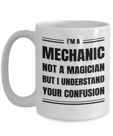 Mechanic Coffee Mug Gift, Funny Sarcastic Gift for Mechanic - Meaningful Cards