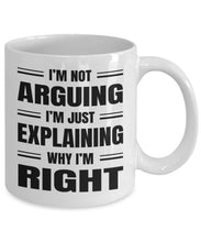 Sarcastic Coffee Mug Gift, Funny Sarcastic Gift for Coworker, I'm not arguing, I'm just explaining why I'm right - Meaningful Cards