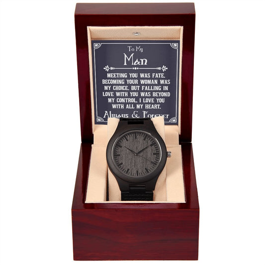 Wooden Watch Gift for My Man - Birthday Gift for Him - Meaningful Cards